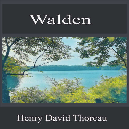 Audiobook Walden - Henry David Thoreau - Miles Turner