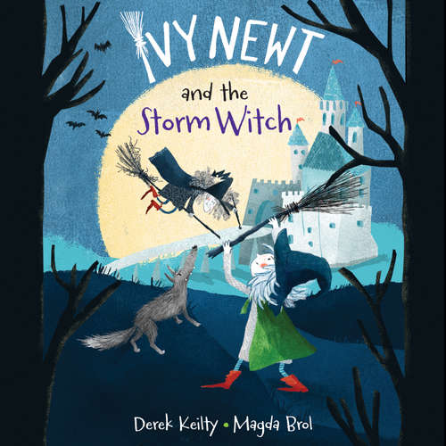 Audiobook Ivy Newt and the Storm Witch - Derek Keilty - Beth Easdown
