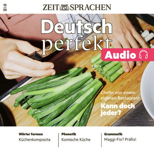 Hoerbuch Deutsch lernen Audio – Deutsch für die Küche - Alia Begisheva - Katja Amberger