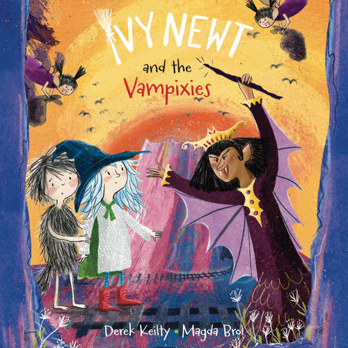 Audiobook Ivy Newt and the Vampixies - Derek Keilty - Beth Easdown