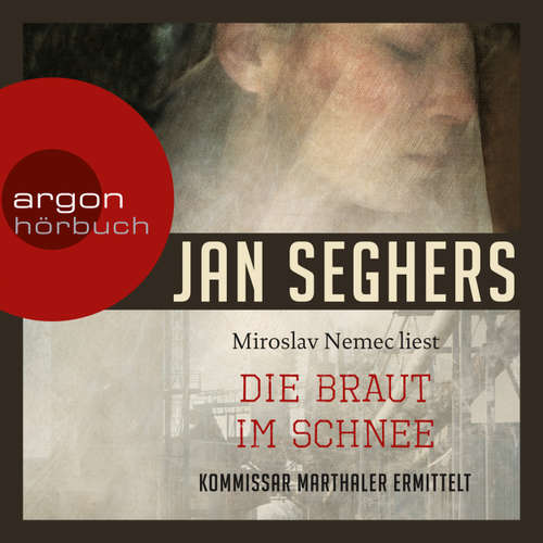 Hoerbuch Die Braut im Schnee - Jan Seghers - Miroslav Nemec