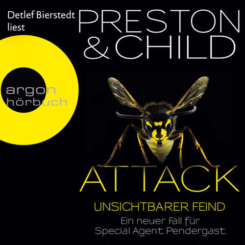 Hoerbuch Attack - Unsichtbarer Feind - Ein neuer Fall für Special Agent Pendergast - Douglas Preston - Detlef Bierstedt Hoerbuch Attack - Unsichtbarer Feind - Ein neuer Fall für Special Agent Pendergast - Douglas Preston - Detlef Bierstedt