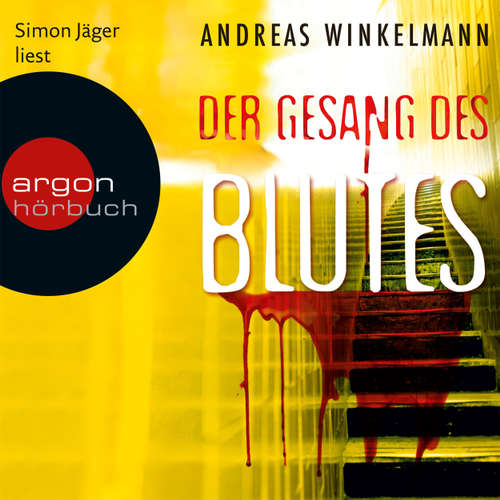 Hoerbuch Der Gesang des Blutes - Andreas Winkelmann - Simon Jäger Hoerbuch Der Gesang des Blutes - Andreas Winkelmann - Simon Jäger