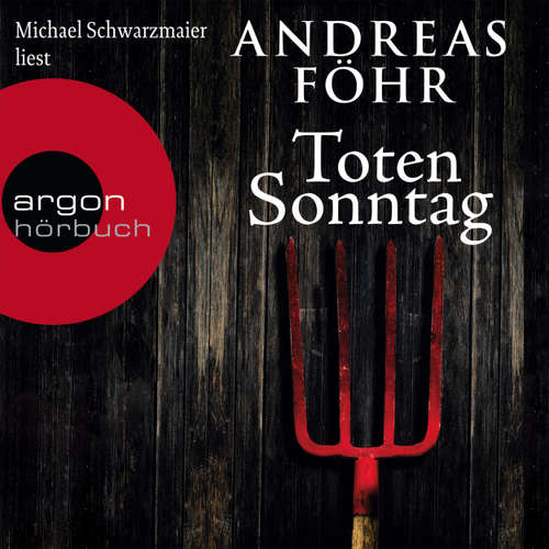 Hoerbuch Totensonntag - Andreas Föhr - Michael Schwarzmaier