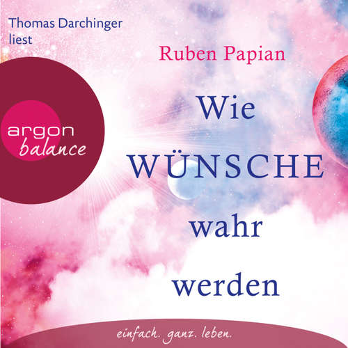 Wie Wünsche wahr werden