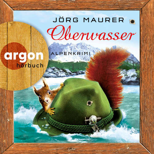 Hoerbuch Oberwasser - Jörg Maurer - Jörg Maurer