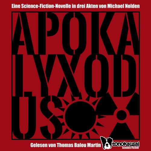 Hoerbuch Apokalyxodus - Michael Nolden - Thomas Balou Martin