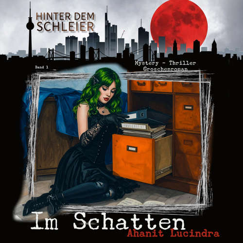 Hoerbuch Im Schatten - Ahanit Lucindra - Petra Schmidt