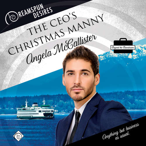 Audiobook The CEOs Christmas Manny - Angela McCallister - John Solo