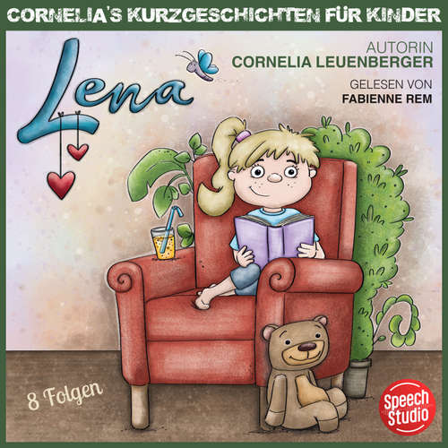 Hoerbuch Lena - Cornelia Leuenberger - Fabienne Rem
