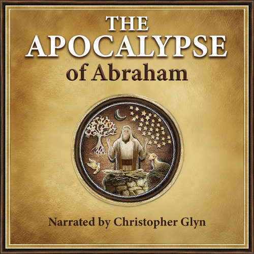 Audiobook The Apocalypse Of Abraham - Christopher Glyn - Christopher Glyn