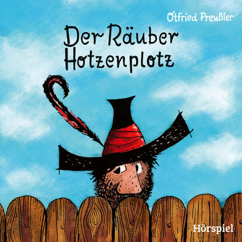 Hoerbuch 1: Der Räuber Hotzenplotz - Otfried Preußler - Ilja Richter