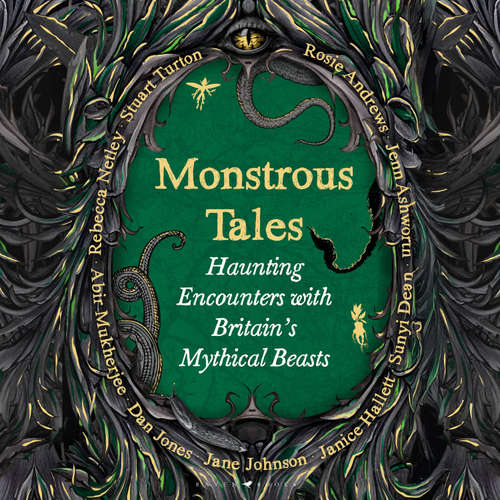 Audiobook Monstrous Tales - Rosie Andrews - Abir Mukherjee