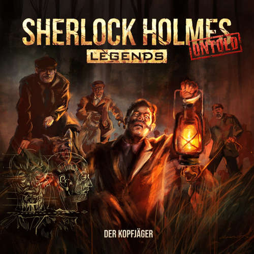 Hoerbuch Sherlock Holmes Legends, Untold, Folge 20: Der Kopfjäger - Markus Duschek - Florian Hoffmann