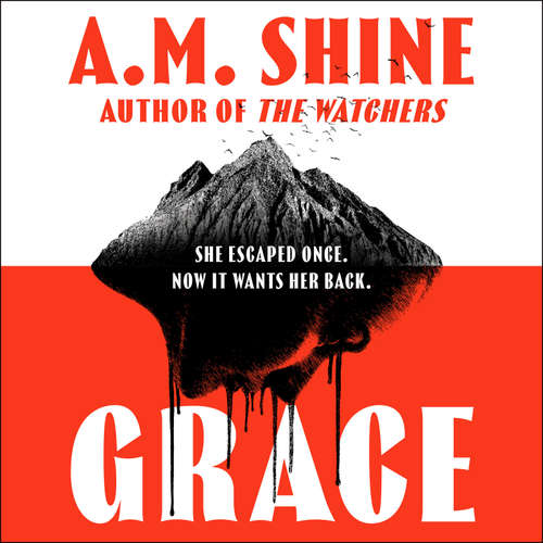 Audiobook Grace - A.M. Shine - Deirdre O'Connell