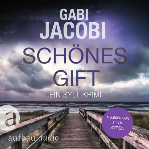 Hoerbuch Schönes Gift - Neele Eriksson ermittelt, Band 4 - Gabi Jacobi - Lina Syren