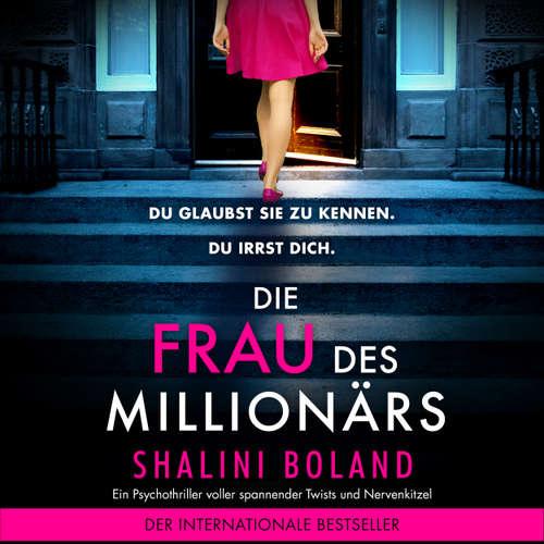 Hoerbuch Die Frau des Millionärs - Shalini Boland - Sabine Schmitt
