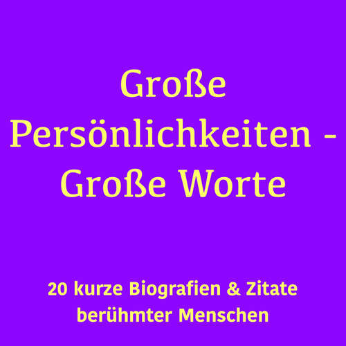 Hoerbuch Große Persönlichkeiten – Große Worte - 5 Minuten - Jürgen Fritsche