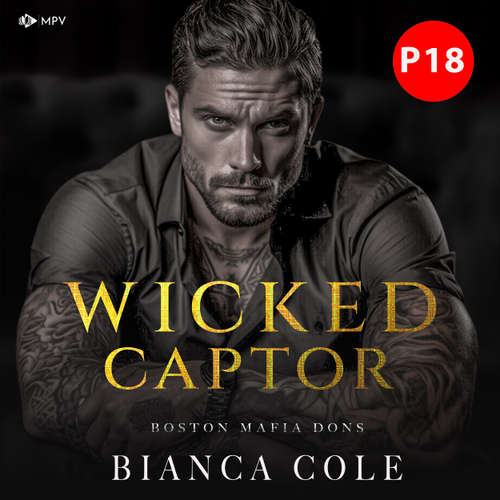 Hoerbuch Wicked Captor - Bianca Cole - Denise Monteiro