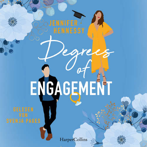 Hoerbuch Degrees of Engagement - Jennifer Hennessy - Svenja Pages