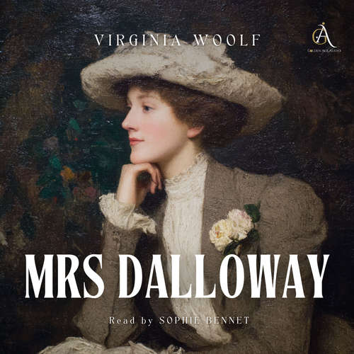 Audiobook Mrs Dalloway - Audiobook - Virginia Woolf - Sophie Bennet