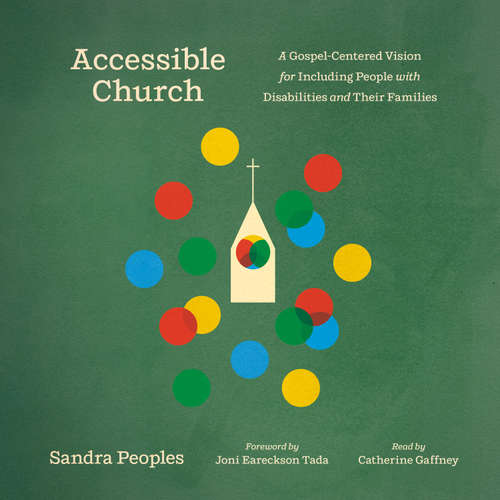 Audiobook Accessible Church - Sandra Peoples - Catherine Gaffney
