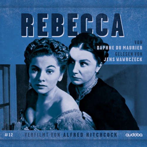 Hoerbuch Rebecca - Daphne Du Maurier - Jens Wawrczeck