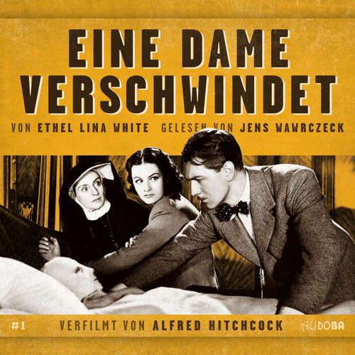 Hoerbuch Eine Dame verschwindet - Ethel Lina White - Jens Wawrczeck