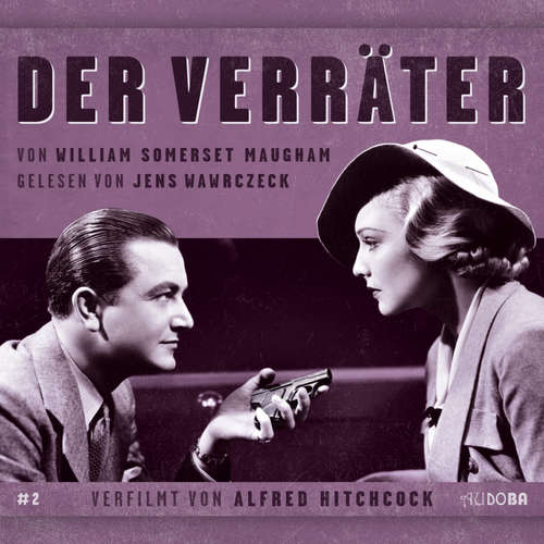Hoerbuch Der Verräter - William Sommerset Maugham - Jens Wawrczeck