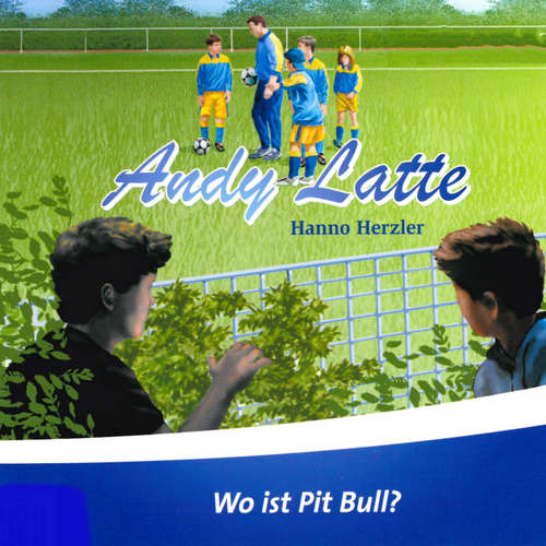 Hoerbuch 19: Wo ist Pit Bull? - Hanno Herzler - Malte Probst