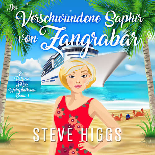 Hoerbuch Der Verschwundene Saphir von Zangrabar - Steve Higgs - Anja Podritzki