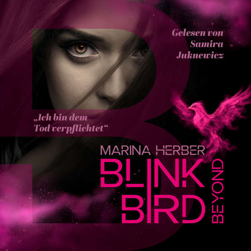 Hoerbuch BLINK BIRD: BEYOND - Marina Herber - Samira Juknewicz