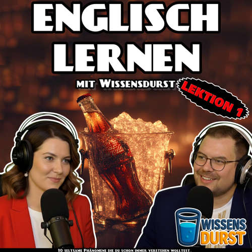 Hoerbuch Englisch lernen mit Wissensdurst - Lektion 1 - Benjamin Recker - Benjamin Recker
