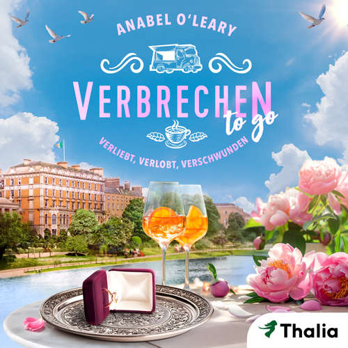 Hoerbuch Verbrechen to go - Verliebt, verlobt, verschwunden - Anabel O'Leary - Yara Blümel