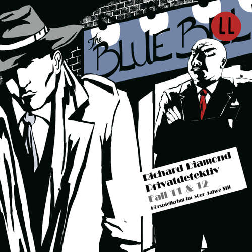 Hoerbuch Richard Diamond Privatdetektiv Fall 11 & 12 - Blake Edwards - Tobias Kluckert