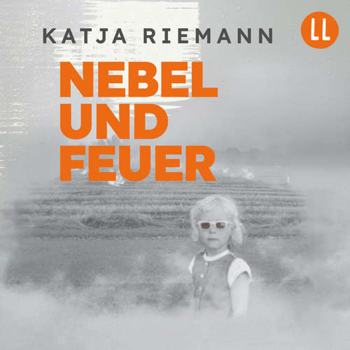 Hoerbuch Nebel und Feuer - Katja Riemann - Katja Riemann