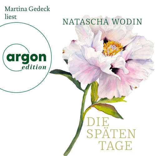 Hoerbuch Die späten Tage - Natascha Wodin - Martina Gedeck