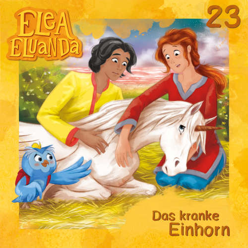 Hoerbuch Elea Eluanda, Folge 23: Das kranke Einhorn - Elfie Donnelly - Giuliana Jakobeit