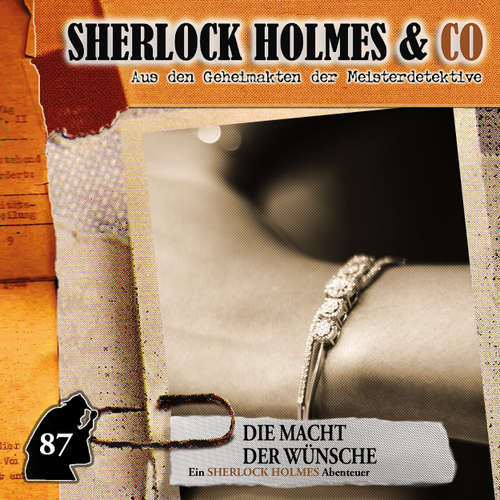 Hoerbuch Sherlock Holmes & Co, Folge 87: Die Macht der Wünsche - Silke Walter - Charles Rettinghaus