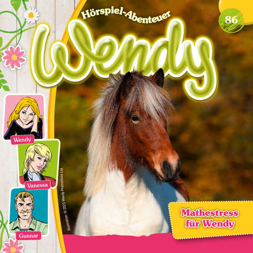 Hoerbuch Wendy, Folge 86: Mathestress für Wendy - Stephan Gürtler - Ranja Helmy
