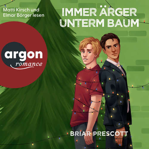Hoerbuch Immer Ärger unterm Baum - Briar Prescott - Matti Kirsch