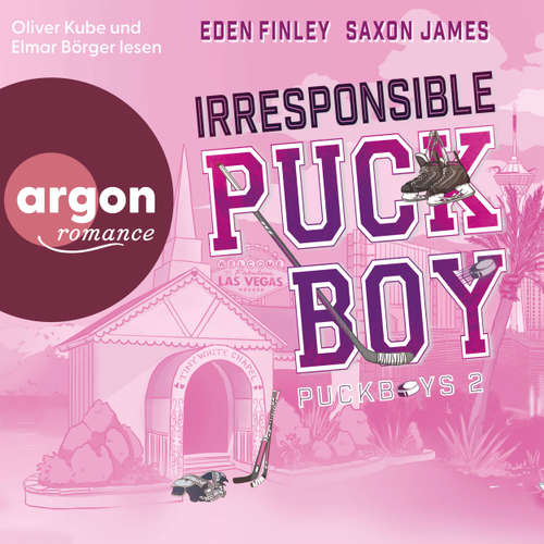 Hoerbuch Irresponsible Puckboy - Puckboys, Band 2 - Eden Finley - Oliver Kube