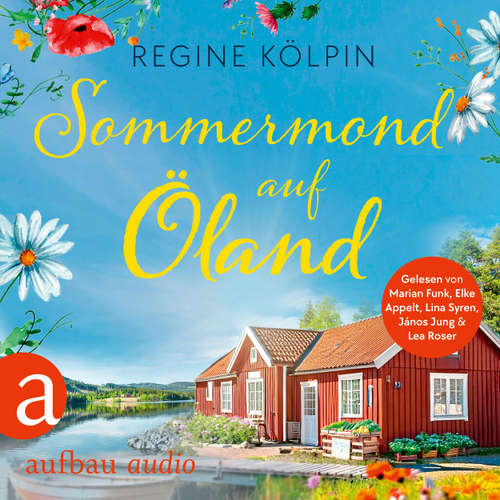 Hoerbuch Sommermond auf Öland - Ferienzeit und Glücksgefühle, Band 2 - Regine Kölpin - Marian Funk
