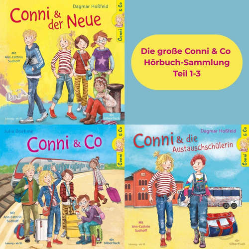 Hoerbuch Conni & Co 1-3: Die große Conni & Co Hörbuch-Sammlung - Dagmar Hoßfeld - Ann-Cathrin Sudhoff
