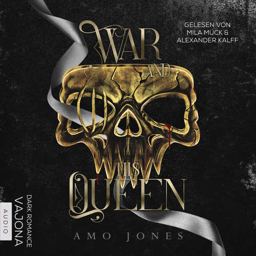 Hoerbuch War and his Queen - Amo Jones - Mila Mück
