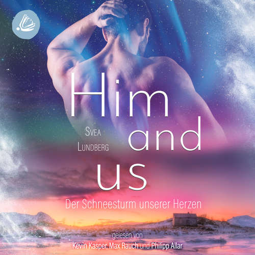 Hoerbuch Him and us - Svea Lundberg - Kevin Kasper