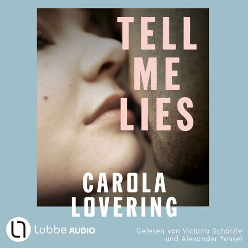 Hoerbuch TELL ME LIES - Carola Lovering - Victoria Schätzle