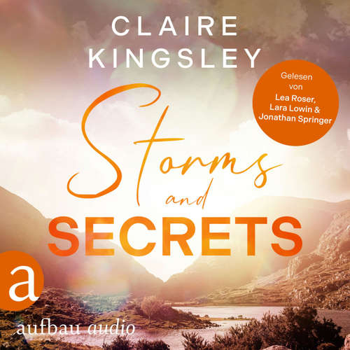 Hoerbuch Storms and Secrets - Die Haven Brothers, Band 2 - Claire Kingsley - Lea Roser