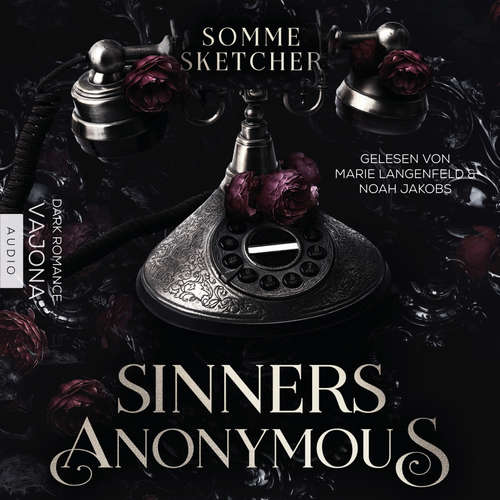 Hoerbuch Sinners Anonymous - Somme Sketcher - Marie Langenfeld
