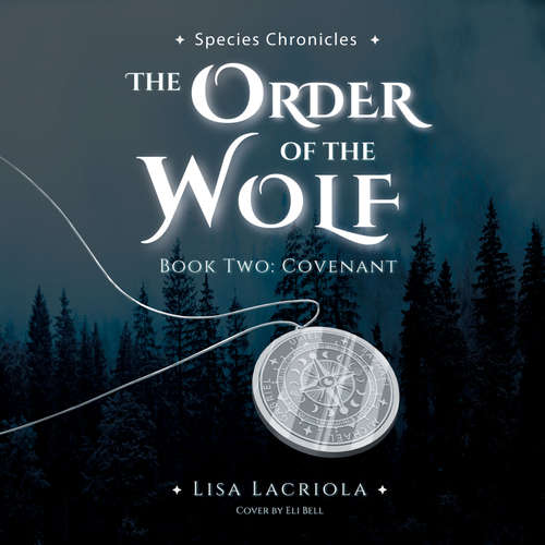Audiobook The Order of the Wolf - Lisa Lacriola - Emilie Martz